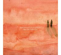 Dear And Unfamiliar - Birds of Passage + Leonardo Rosado (Audio cd)