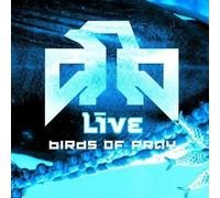 Birds of Pray by Live (2003-05-20)