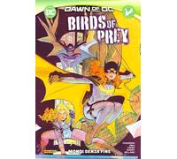 Birds of Prey 2: Mondi senza Fine - DC Collection