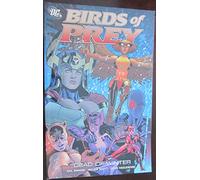 Birds of Prey: Dead of Winter