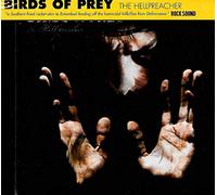 BIRDS OF PREY – Hell Preacher