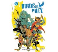 Birds of Prey: Sotto Copertura 3 DC Collection