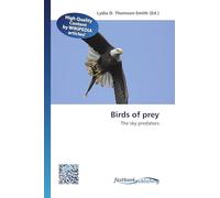 Birds of prey: The sky predators