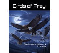 Birds of Prey Workbook: Reading Comprehension & Vocabulary