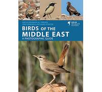 Birds of the Middle East: A Photographic Guide: 0