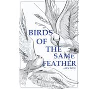 Birds of the Same Feather