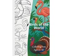 Birds of the World - Coloring Book for Kids: 40 fun and educational bird illustrations for children ages 6-10. Includes facts in English