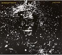 Birds Of Tokyo - Anchor Ep