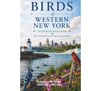 Birds of Western New York: An Identification Guide