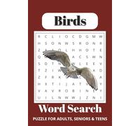 Birds word search book: Word Searches with Easy to Read Print about Birds, Bird Lovers, Bird , Bird Names , Bird Chirping and More | 6x9 inches, 110 ... Gift for Relaxation, Holidays and free Times