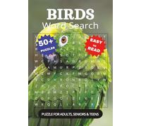 Birds Word Search Book: Word Searches with Easy to Read Print about Birds, Nature and More | 6x9 Inches, 110 Pages | 50+ Puzzles... Gift for Vacations, Holidays and Free Times