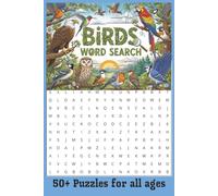 Birds Word search: Fun Word Searches with Easy-to-Read Print About Birds, Birdwatching, Nature, and More | 6x9 Inches, 110 Pages | 50+ Puzzles… A ... Lovers, Vacations, Holidays, and Relaxation