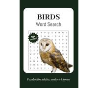 Birds Word Search Puzzle Book: 50+ Fun and Relaxing Puzzles for Birds and Birdwatching Lovers of All Ages | Gift for Vacations, Holidays and Free Timers