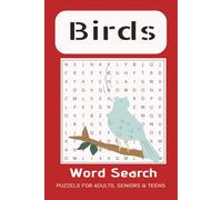 Birds Word Search Puzzle Book: For Puzzle Lovers: for anyone who Love Puzzles, Birds, Birding, and More| 6x9 inches, 80 pages| 40 Puzzles