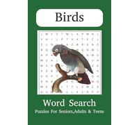 Birds Word Search Puzzle Book: Word Search Puzzles for Bird Lovers: Easy-to-Read Activities Featuring Birds, Bird Watching, Backyard Birds, Wild Birds ... Gift for Vacations, Holidays and Free Time