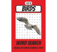 Birds Word Search Puzzle Book: Word Search With Easy to Read Print about Birds Part 1 of a 10 Part collection | 6x9 inches, 110 pages | 50 + Puzzles.... Gift for Vacations, Holidays and spare time