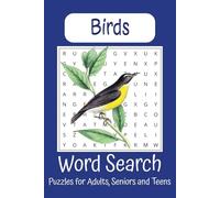 Birds Word Search Puzzle Book: Word Searches with Easy to Read Print about Birds, bird names, bird groups and more . 6x9 inches, 110 pages, 50+ puzzles, hard to find. gift for vacations holidays