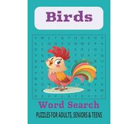 Birds Word Search Puzzle Book: Word Searches with Easy to Read Print about Birds, Feathered Friends, Adventure and More | 6x9 inches, 110 pages | 50+ ... for Vacations, Holidays and Leisure Times