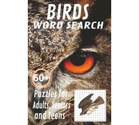 Birds Word Search Puzzle Book: Word Searches with Easy to Read Print About Birds, Owls, Finches, and More | 6x9 inches 130 Pages | 60+ Puzzles... Gift for Vacations, Holidays, and Leisure
