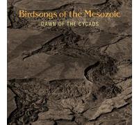 Birdsongs Of The Mes - Da N Of The Cycads