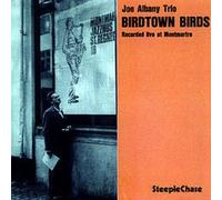 Birdtown Birds: Recorded live at Montmartre Album