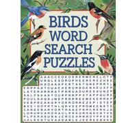 Birdwatcher’s Word Search: A Relaxing Puzzle Book Featuring Your Favorite Birds