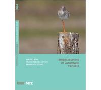 Birdwatching in Laguna di Venezia - [Mare di Carta]