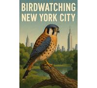 Birdwatching New York City: Log Your Sightings