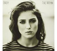 Birdy - Fire Within