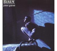 Birdy (soundtrack, 1984/85) by Peter Gabriel