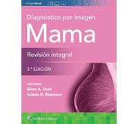 Biren A Shah Sabala Man Diagnóstico por imagen. Mama. Revisión inte (Tascabile)