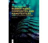 Bireswar Banerjee Rubber Nanocomposites and Nanotextiles (Copertina rigida)