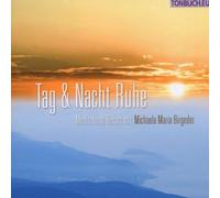 Birgeder Michaela Maria - Tag & Nacht Ruhe