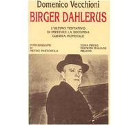 Birger Dahlerus. L'ultimo tentativo di impedire la seconda guerra mondiale