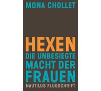 Birgit Althaler M Hexen: Die unbesiegte Macht der Frauen (Nautilus F (Tascabile)