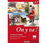 Birgit Bernstei On y va A1 - Aktualisierte Ausgabe: Der Französisc (Tascabile)