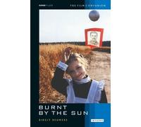 Birgit Beumers Burnt by the Sun (Tascabile) KINOfiles Film Companion