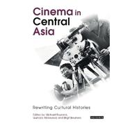 Birgit Beumers Cinema in Central Asia (Tascabile)