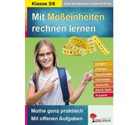 Birgit Brandenb Mit Maßeinheiten rechnen lernen: Mathe ganz praktisc (Tascabile)