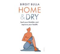 Birgit Bulla Home and Dry (Tascabile)