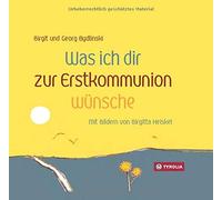 Birgit Bydlinski Georg Bydlinski Bir Was ich dir zur Erstkomm (Copertina rigida)