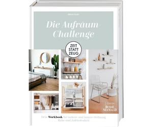 Birgit Fazis Zeit statt Zeug: Die Aufräum-Challenge.: Dein Wo (Copertina rigida)