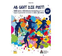 Birgit Göt Ab geht die Post NT: 500 Spiele zu 55 biblischen Ge (Tascabile)