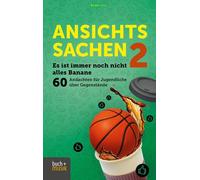 Birgit Göt Ansichtssachen 2: Es ist immer noch nicht alles Bana (Tascabile)