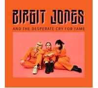Birgit Jones Birgit Jones and the Desperate Cry for Fame (Vinyl LP) 12" Album
