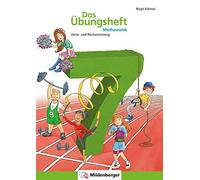 Birgit Kölmel Das Übungsheft Mathematik 7: Denk- und Rechentraining, (Broschüre)