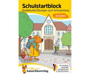 Birgit Maier Ul Schulstart-Block ab 6 Jahre - Kunterbunte Übungen zu (Tascabile)