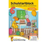 Birgit Maier Ul Schulstart-Block ab 6 Jahre - Zahlen schreiben, zähl (Tascabile)