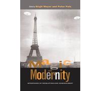 Birgit Meyer Magic and Modernity (Copertina rigida)