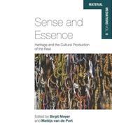 Birgit Meyer Sense and Essence (Tascabile)